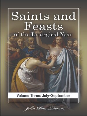 cover image of Saints and Feasts of the Liturgical Year, Volume Three